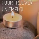 Rituel Efficace pour Trouver d'Emploi