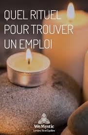 Rituel Efficace pour Trouver d'Emploi